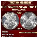 1881-s Morgan Dollar Toned Near Top Pop! $1 ms68 S