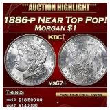 1886-p Morgan Dollar Near Top Pop! $1 ms67+ SEGS