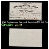 1861 Confederate States of America CSA $40 Note Gr