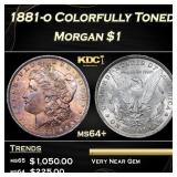 1881-o Morgan Dollar Colorfully Toned $1 Grades ms