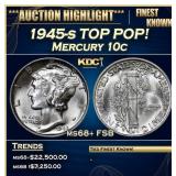 1945-s Mercury Dime TOP POP! 10c ms68+ FSB SEGS
