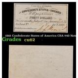 1861 Confederate States of America CSA $40 Note Gr