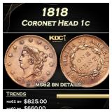 1818 Coronet Head Large Cent 1c ms62 bn details SE