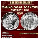 1945-d Mercury Dime Near Top Pop! 10c ms67+ FSB SE