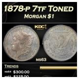 PCGS 1878-p 7tf Morgan Dollar Toned $1 ms63 PCGS