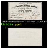 1861 Confederate States of America CSA $40 Note Gr