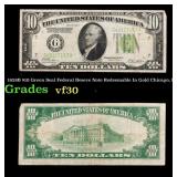 1928B $10 Green Seal Federal Reseve Note Redeemabl