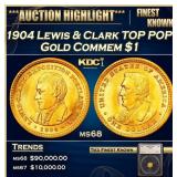 1904 Lewis & Clark Gold Commem Dollar TOP POP! 1 m