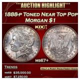 1888-p Morgan Dollar Toned Near Top Pop! $1 Grades