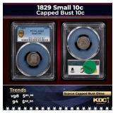 PCGS 1829 Small 10c Capped Bust Dime 10c g4 PCGS