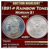 1891-p Morgan Dollar Rainbow Toned $1 ms65+ PCI