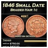1846 Small Date Braided Hair Large Cent 1c ms63 bn