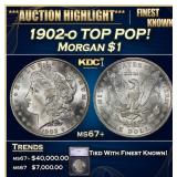 1902-o Morgan Dollar TOP POP! 1 ms67+ SEGS
