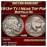 1913-p Ty I Buffalo Nickel Near Top Pop! 5c ms68 S