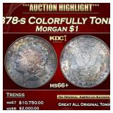1878-s Morgan Dollar Colorfully Toned $1 Grades ms