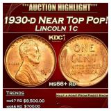 1930-d Lincoln Cent Near Top Pop! 1c ms66+ rd SEGS