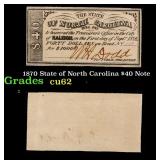 1870 State of North Carolina $40 Note Grades cu62
