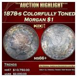 1878-s Morgan Dollar Colorfully Toned $1 Grades ms