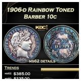1906-d Barber Dime Rainbow Toned 10c ms62 details