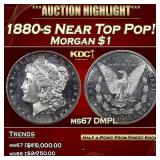1880-s Morgan Dollar Near Top Pop! $1 ms67 DMPL SE