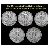 5x Circulated Walking Liberty Half Dollars About 2
