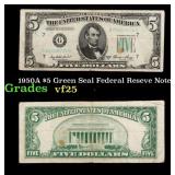1950A $5 Green Seal Federal Reseve Note Grades vf+