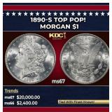 1890-s Morgan Dollar TOP POP! $1 ms67 SEGS