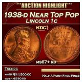 1938-d Lincoln Cent Near Top Pop 1c ms67+ rd SEGS