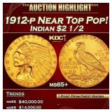 1912-p Gold Indian Quarter Eagle Near Top Pop! $2