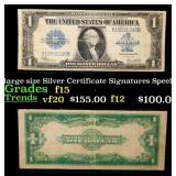 1923 $1 large size Silver Certificate Grades f+ Si