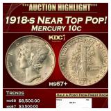 1918-s Mercury Dime Near Top Pop! 10c ms67+ SEGS