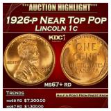 1926-p Lincoln Cent Near Top Pop 1c ms67+ rd SEGS