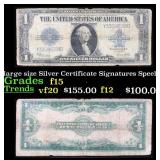 1923 $1 large size Silver Certificate Grades f+ Si