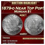 1879-o Morgan Dollar Near Top Pop! $1 ms65+ SEGS