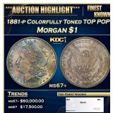 1881-p Morgan Dollar Colorfully Toned TOP POP! $1