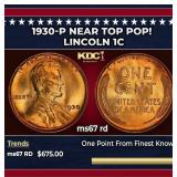 1930-p Lincoln Cent Near Top Pop! 1c ms67 rd SEGS