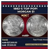 1882-s Morgan Dollar TOP POP! $1 ms68+ SEGS