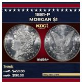 1881-p Morgan Dollar $1 Grades ms64+
