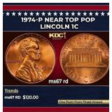 1974-p Lincoln Cent Near Top Pop 1c ms67 rd SEGS