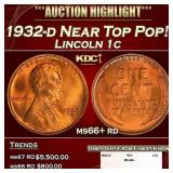 1932-d Lincoln Cent Near Top Pop! 1c ms66+ rd SEGS