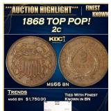 1868 Two Cent Piece TOP POP! 2c ms66 bn SEGS