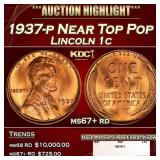 1937-p Lincoln Cent Near Top Pop 1c ms67+ rd SEGS