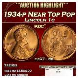 1934-p Lincoln Cent Near Top Pop 1c ms67+ rd SEGS