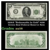 1928A $100 Green Seal Federal Reserve Note Grades