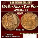 1916-p Lincoln Cent Near Top Pop! 1c ms67 rd SEGS