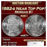 1882-s Morgan Dollar Near Top Pop! $1 ms67+ SEGS