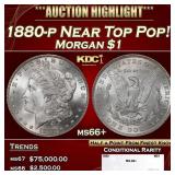 1880-p Morgan Dollar Near Top Pop! $1 ms66+ SEGS