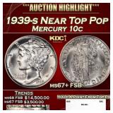 1939-s Mercury Dime Near Top Pop 10c ms67+ FSB SEG