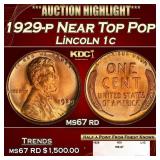 1929-p Lincoln Cent Near Top Pop! 1c ms67 rd SEGS