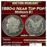1880-o Morgan Dollar Near Top Pop! $1 ms64+ DMPL S